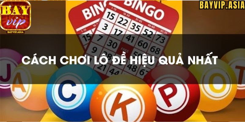 Đánh Lô đề BayVip là gì?